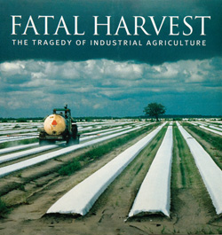 Fatal harvest